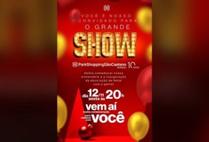 10 anos do ParkShopping São Caetano é comemorado com apresentação de "O Grande Show" e inauguração da decoração de Natal