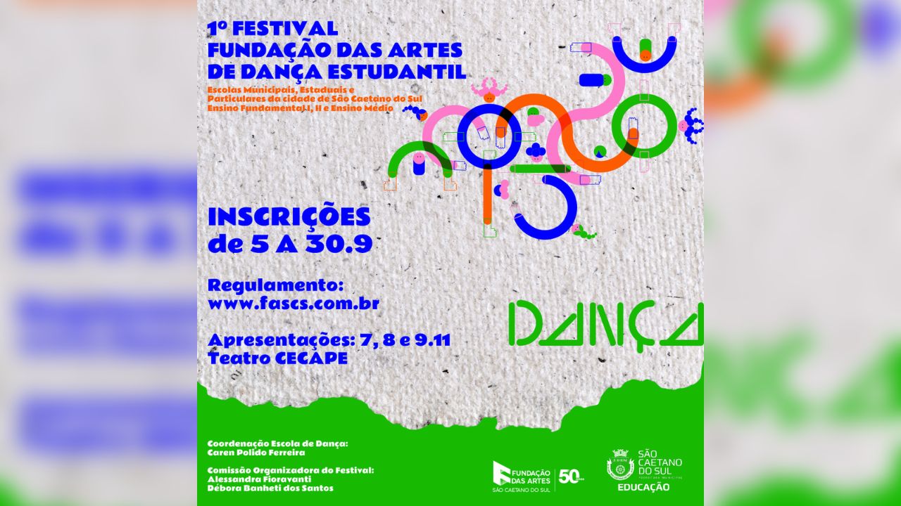 Fundação das Artes abre inscrições para 1º Festival de Dança Estudantil
